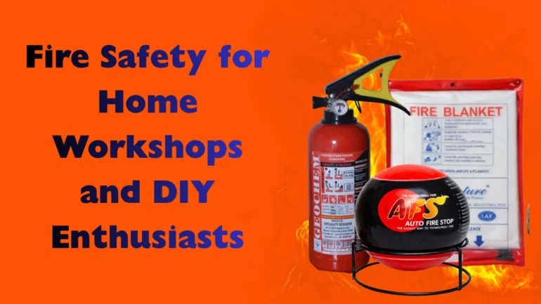 fire safety for home workshops