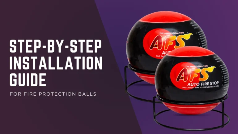 steps for installing fire protection balls